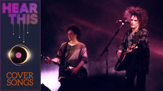 The Cure amplified the disorientation of Hendrix’s psychedelic “Purple Haze”